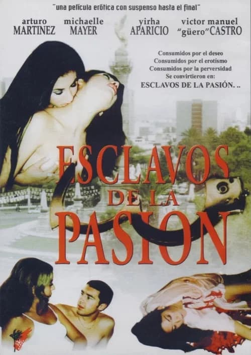 Esclavos de la pasión official trailer poster