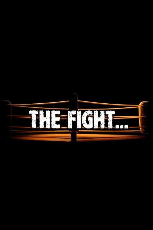 The Fight official trailer poster