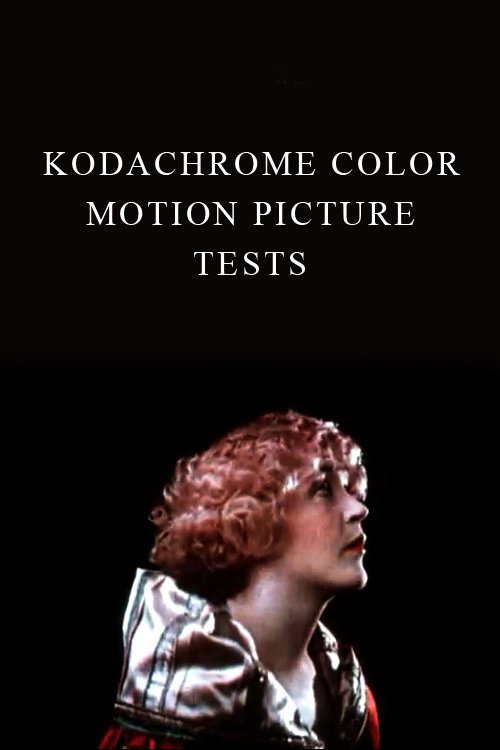 Kodachrome Two-Color Test Shots No. III official trailer poster