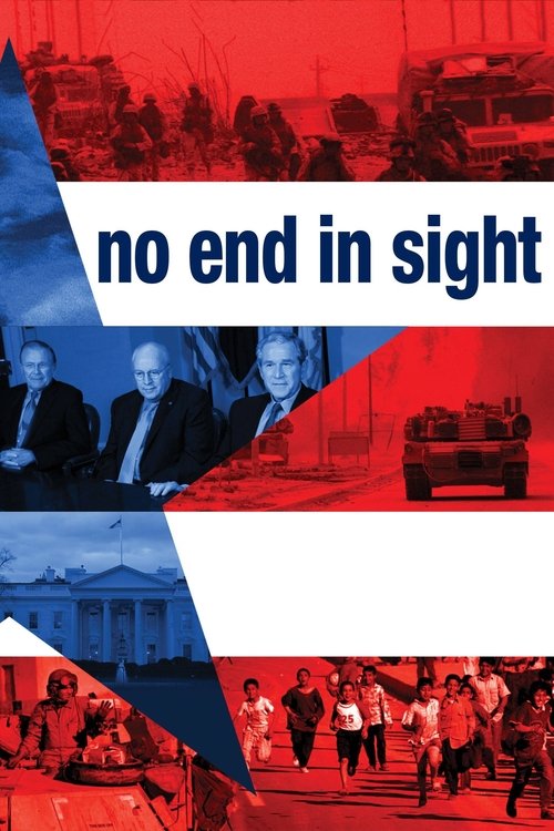 No End in Sight official trailer poster