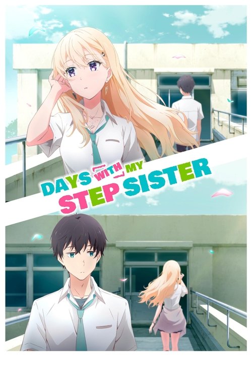 Days with My Stepsister official trailer poster