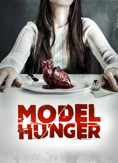 Model Hunger official trailer poster