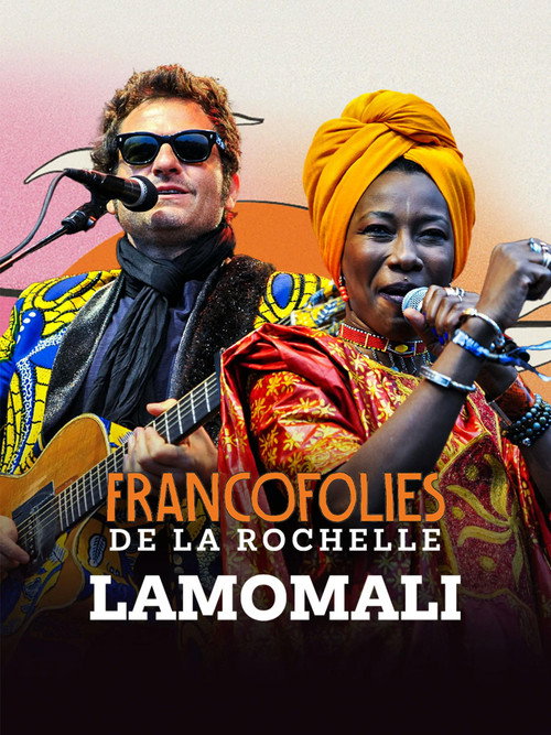 Lamomali avec -M- aux Francofolies de La Rochelle official trailer poster