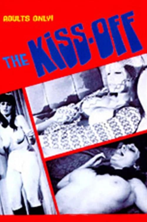 The Kiss-Off official trailer poster
