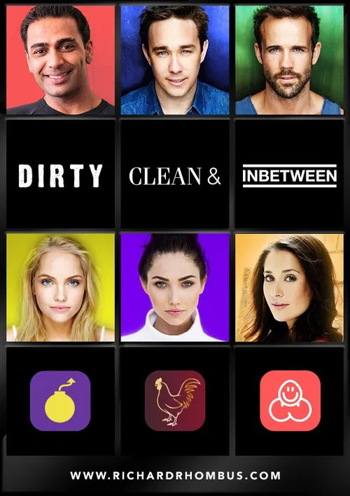 Dirty, Clean, & Inbetween official trailer poster