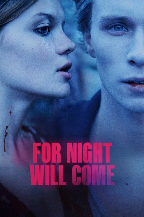 For Night Will Come official trailer poster