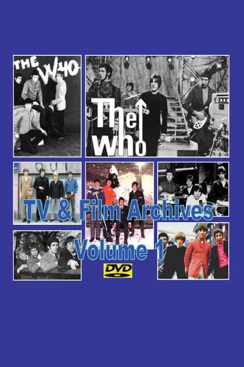 The Who - TV & Film Archives Vol. 1 (1965-1967) official trailer poster