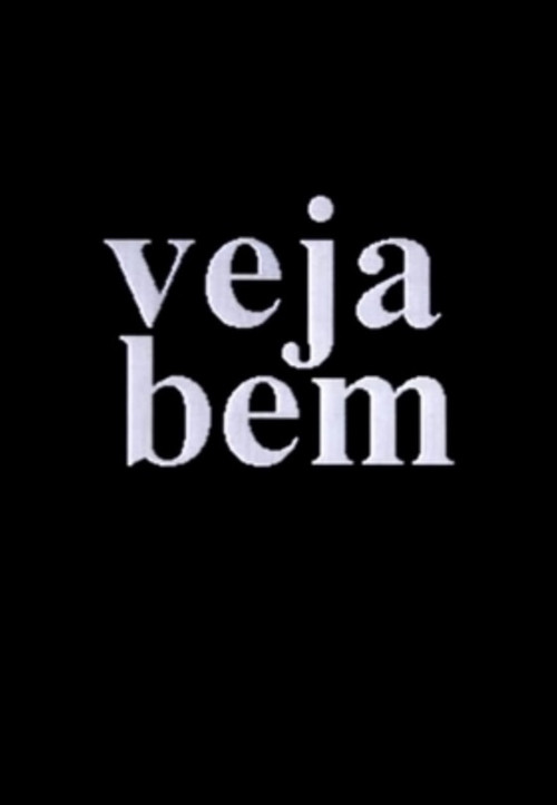 Veja Bem official trailer poster