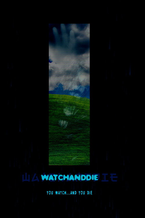 Watchanddie official trailer poster