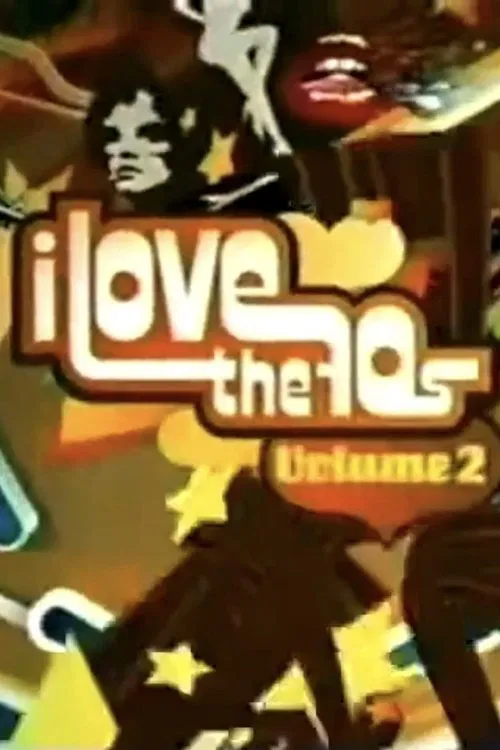 I Love the '70s: Volume 2 official trailer poster
