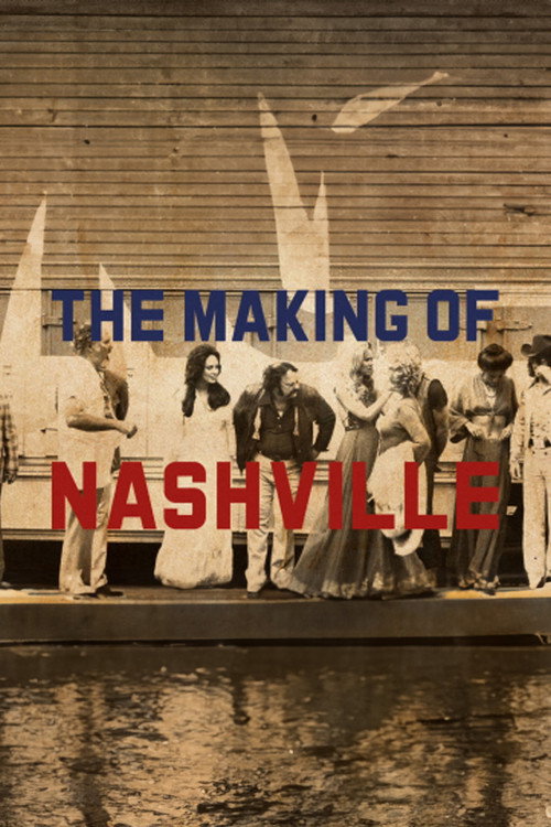 The Making of 'Nashville' official trailer poster