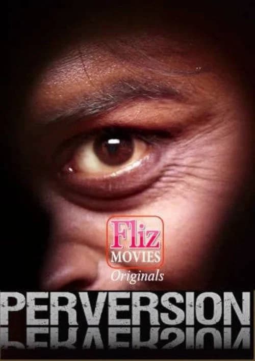 Perversion official trailer poster