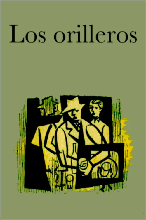 Los orilleros official trailer poster