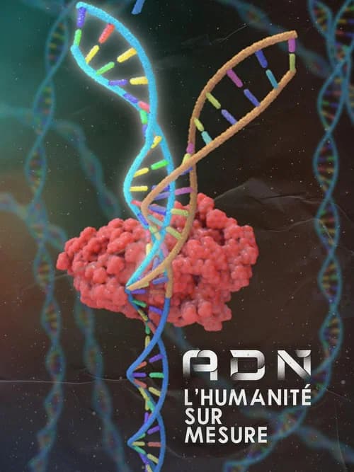 DNA: Custom Humanity official trailer poster