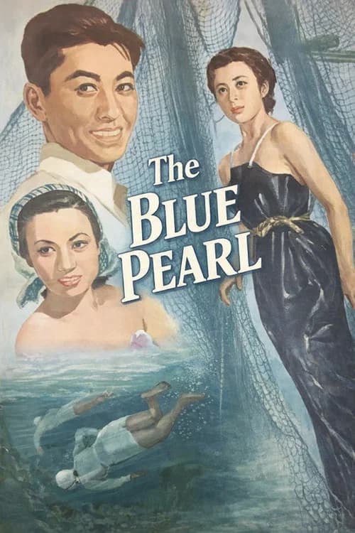 The Blue Pearl official trailer poster