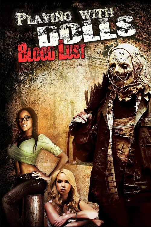 Playing with Dolls: Bloodlust official trailer poster