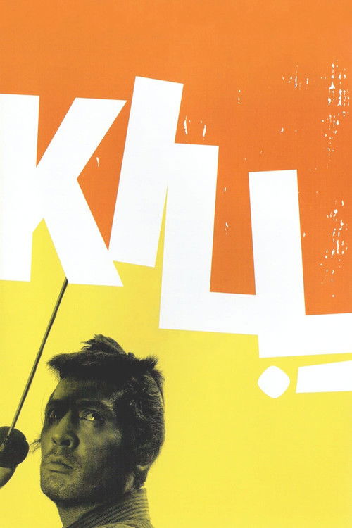 Kill! official trailer poster