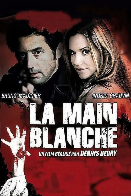 La Main blanche official trailer poster