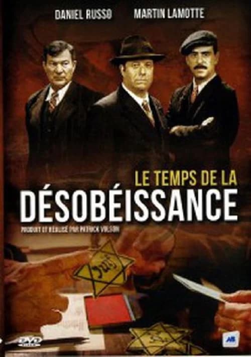 Le temps de la désobéissance official trailer poster