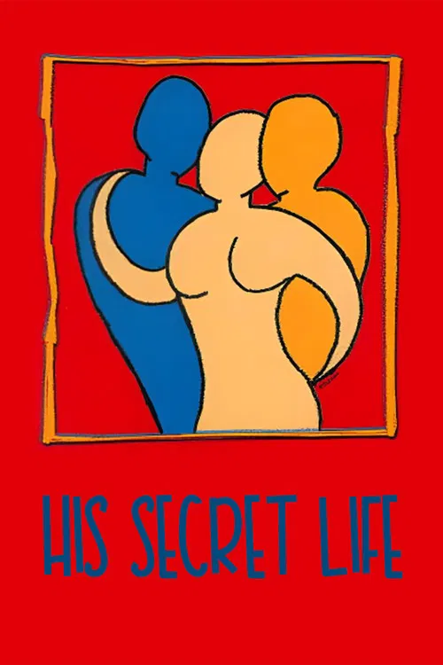 His Secret Life official trailer poster