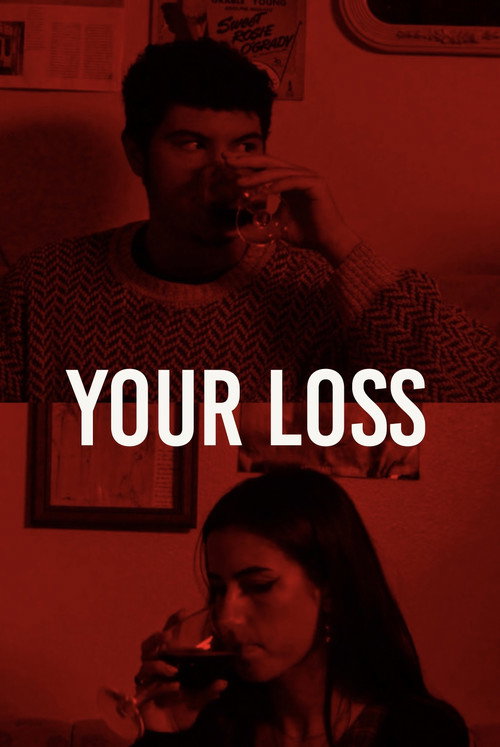 Your Loss official trailer poster
