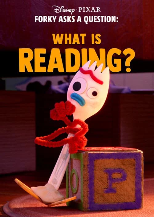 Forky Asks a Question: What Is Reading? official trailer poster