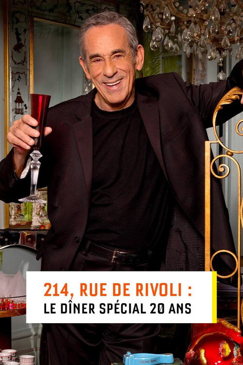 214, rue de Rivoli : Le dîner spécial 20 ans official trailer poster