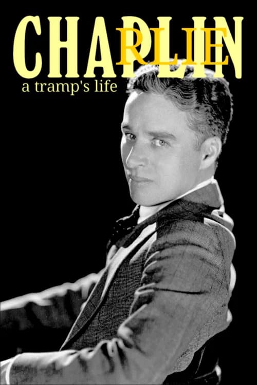 Charlie Chaplin: A Tramp's Life official trailer poster