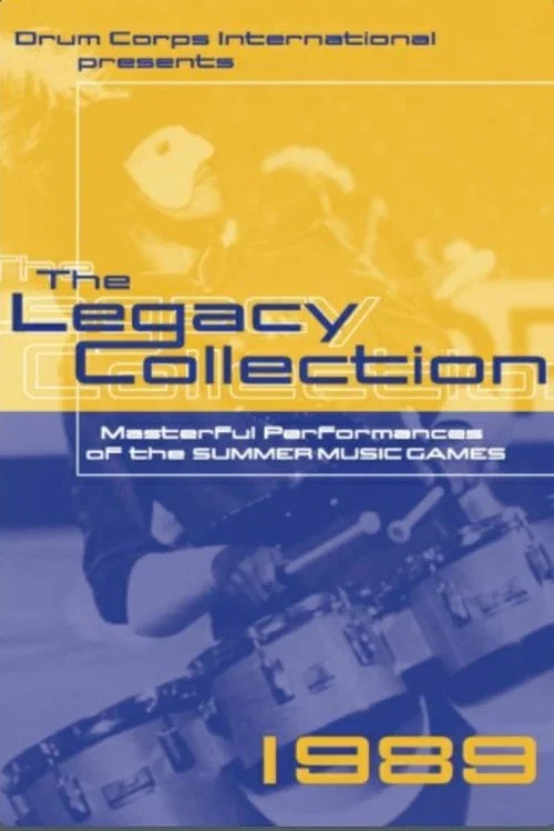1989 DCI World Championships - Legacy Collection official trailer poster