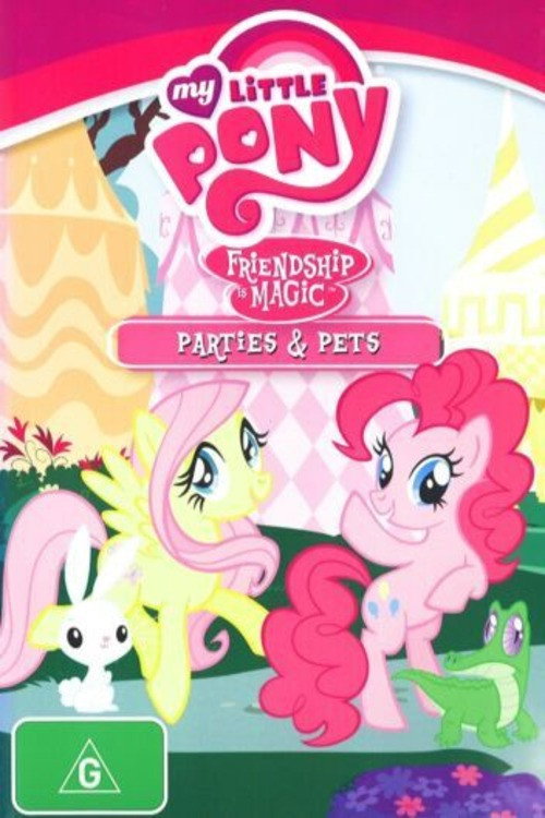 My Little Pony Friendship Is Magic: Parties and Pets official trailer poster
