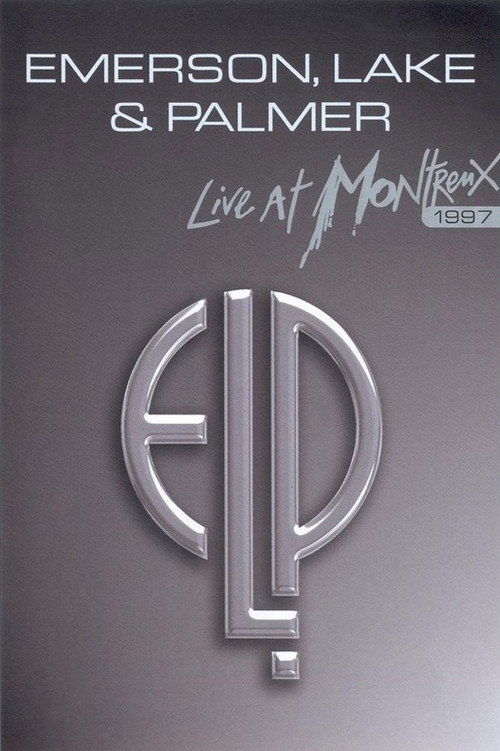 Emerson, Lake & Palmer - Live at Montreux official trailer poster