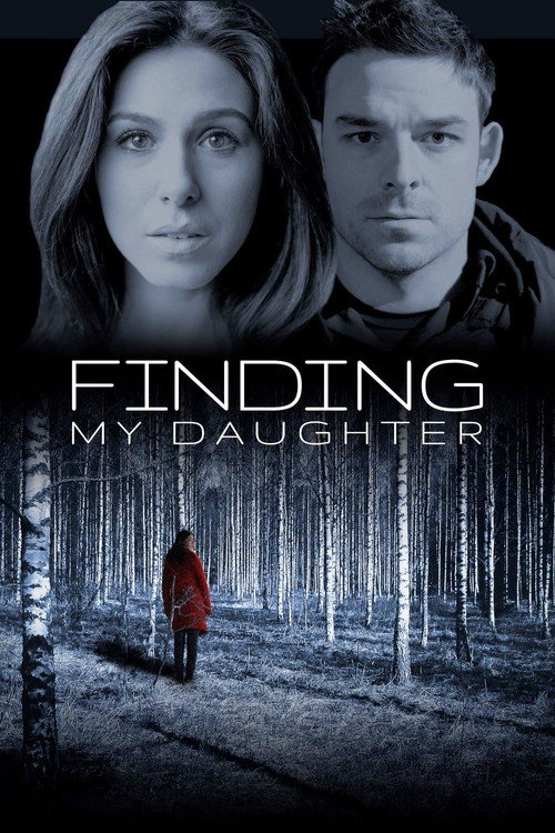 GONE: My Daughter official trailer poster