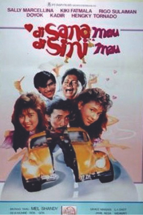 Di Sana Mau Di Sini Mau official trailer poster