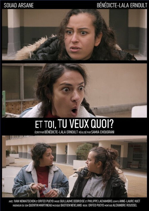 Et toi, tu veux quoi? official trailer poster