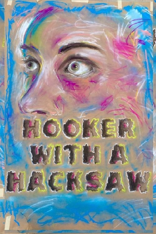 Hooker with a Hacksaw official trailer poster