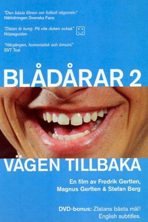 Blådårar 2 - Vägen tillbaka official trailer poster