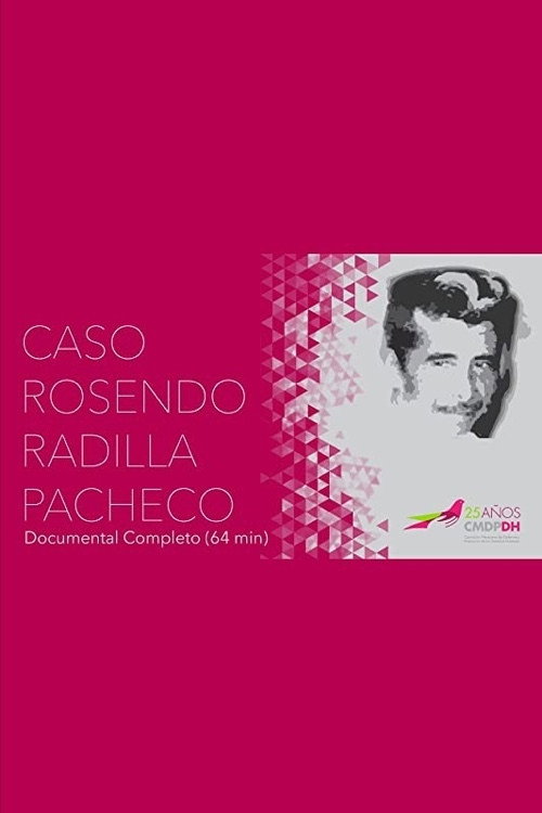 12.511, Case Rosendo Radilla: An Open Wound from the Dirty War in Mexico official trailer poster