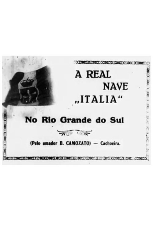 A Real Nave Itália no Rio Grande do Sul official trailer poster