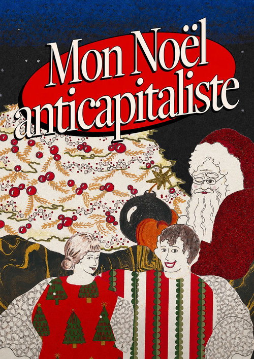 My Anti-capitalist Christmas Eve official trailer poster