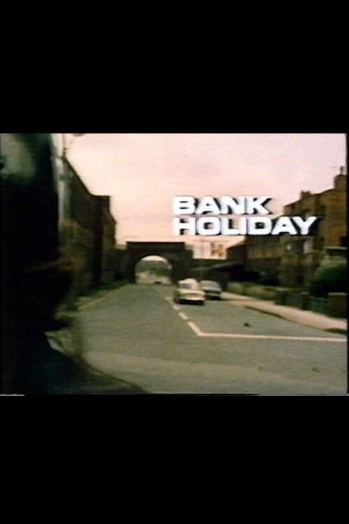 Bank Holiday official trailer poster