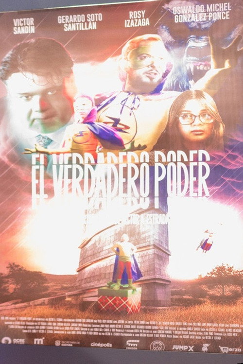 El Verdadero Poder official trailer poster