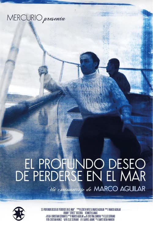 El profundo deseo de perderse en el mar official trailer poster