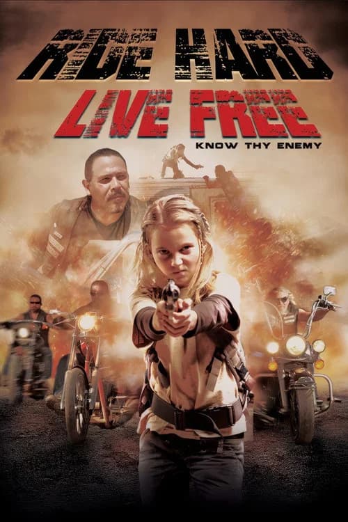 Ride Hard: Live Free official trailer poster