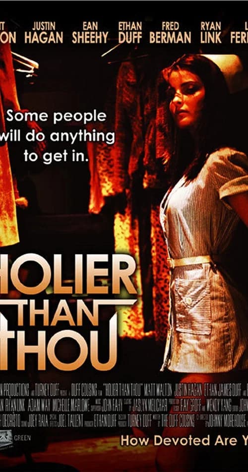 Holier Than Thou official trailer poster