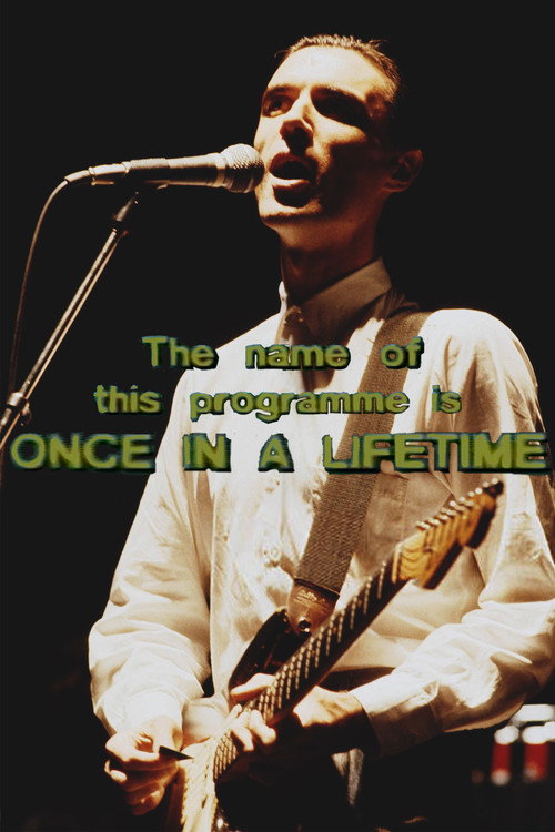 Talking Heads: The Name of this Programme is Once In A Lifetime official trailer poster