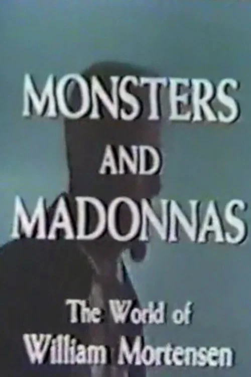 Monsters and Madonnas: The World of William Mortensen official trailer poster
