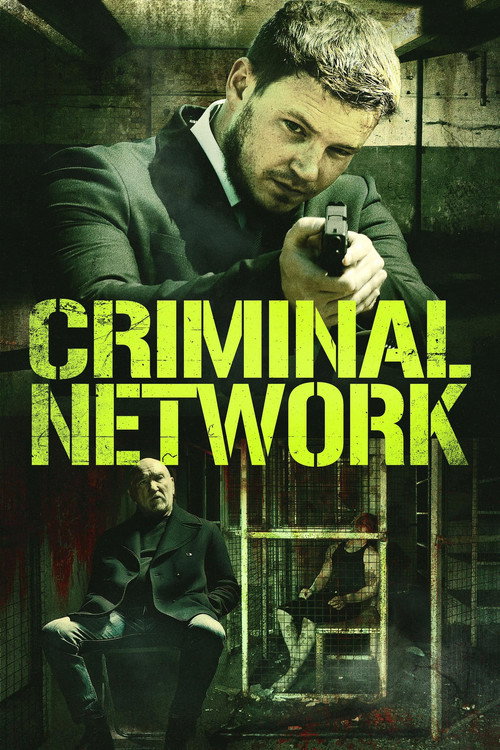 Criminal Network official trailer poster