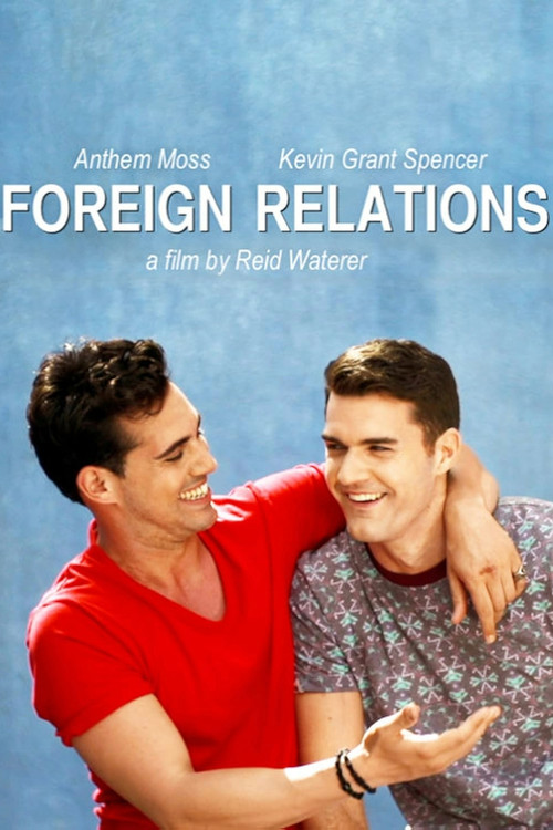 Foreign Relations official trailer poster