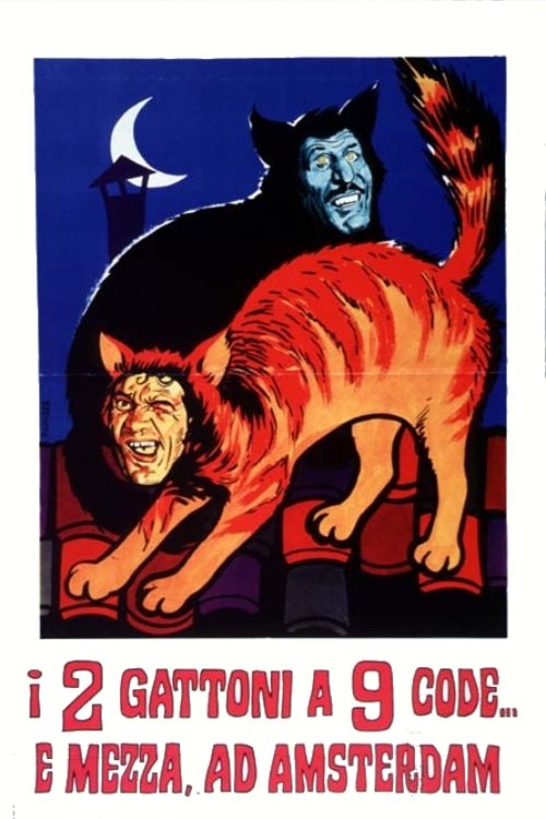 The Two Big Cats O'Nine Tails... and a Half in Amsterdam official trailer poster