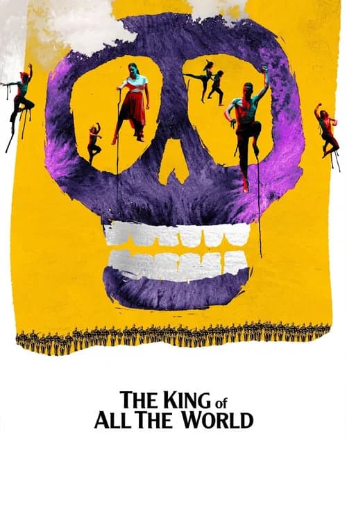 The King of All the World official trailer poster